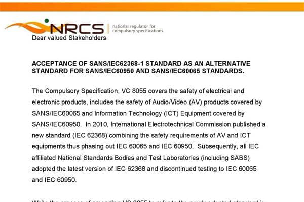 從2021年4月1日起，南非NRCS可以接受SANS/IEC 62368-1標準